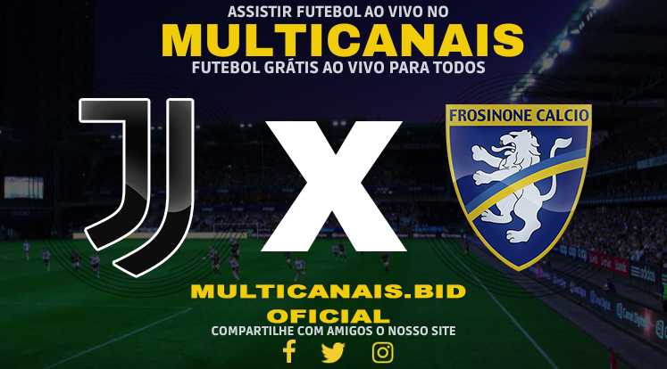 Assistir Juventus x Frosinone Ao Vivo Online HD 11/01/2024