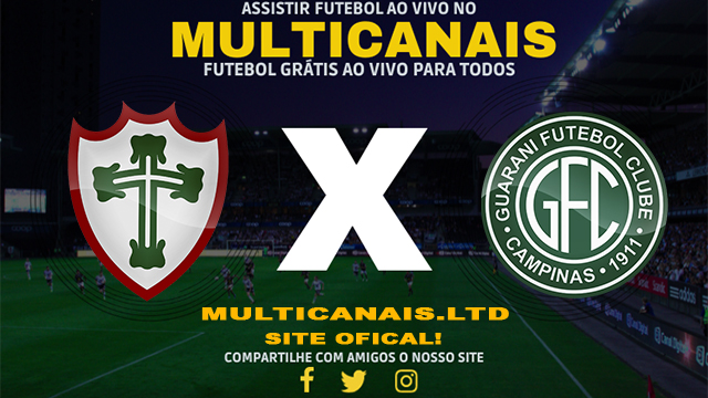 Assistir Portuguesa x Guarani AO VIVO Online 18/02/2024