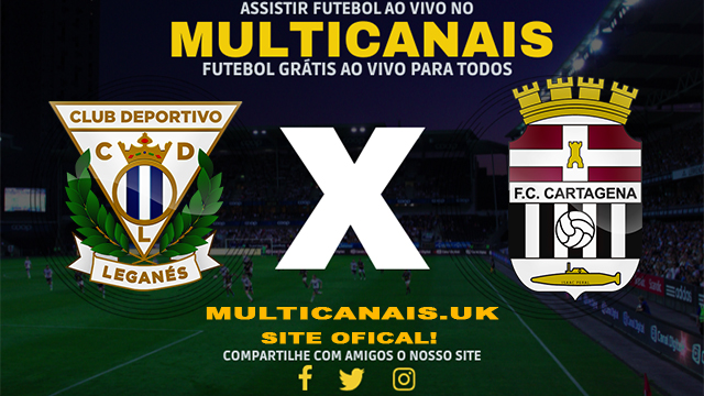 Assistir Leganes x Cartagena AO VIVO Online 30/03/2024