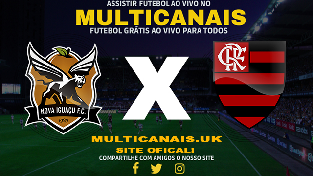 Assistir Nova Iguaçu x Flamengo AO VIVO Online 30/03/2024