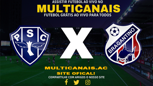 Assistir Paysandu x Bragantino-PA AO VIVO Online 17/03/2024