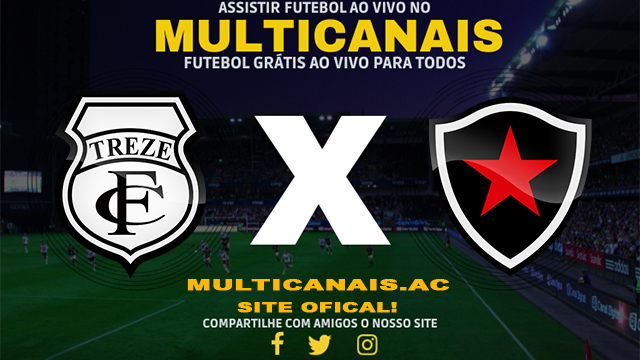 Assistir Treze x Botafogo-PB AO VIVO Online 21/03/2024