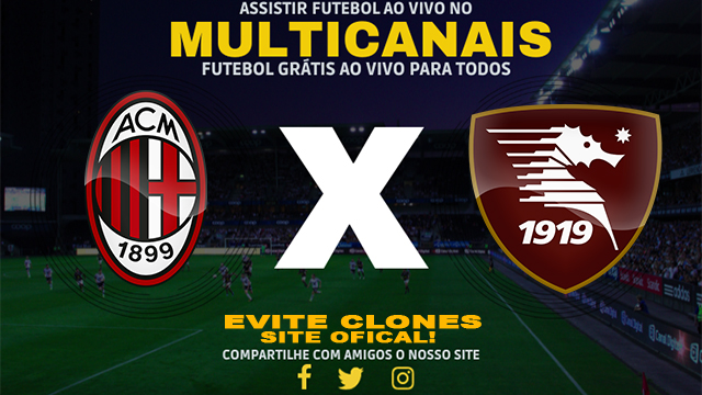 Assistir Milan x Salernitana AO VIVO Online 25/05/2024