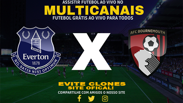 Assistir Everton x Bournemouth AO VIVO Online 31/08/2024