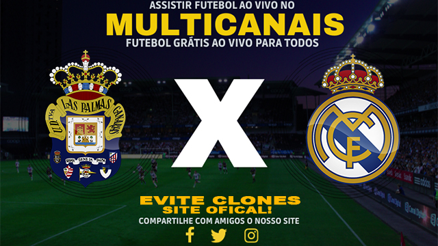 Assistir Las Palmas x Real Madrid AO VIVO Online 29/08/2024