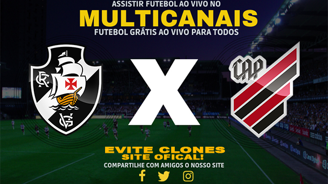 Assistir Vasco x Athletico PR AO VIVO Online 26/08/2024