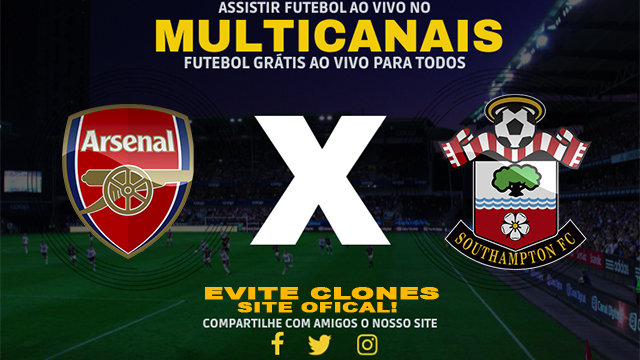 Assistir Arsenal x Southampton AO VIVO Online 05/10/2024