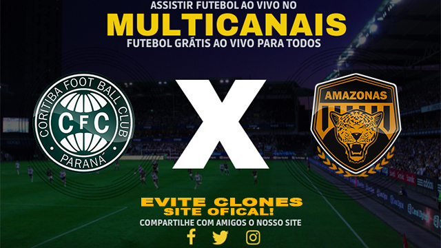 Assistir Coritiba x Amazonas AO VIVO Online 13/10/2024